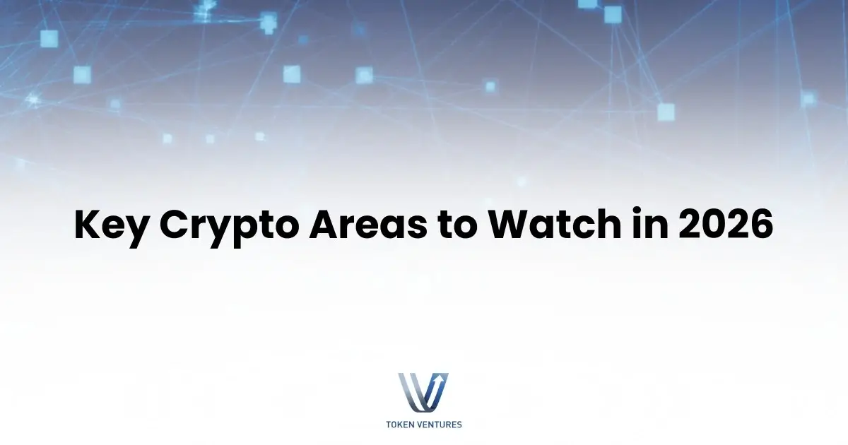 Key crypto areas to watch in 2026